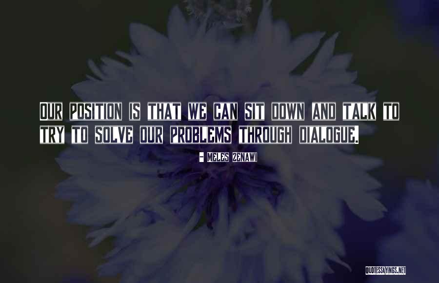Try To Solve Quotes By Meles Zenawi Try To Solve Quotes By Meles Zenawi