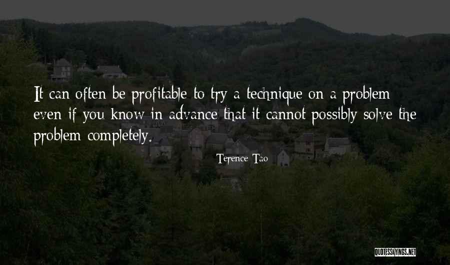 Try To Solve Quotes By Terence Tao Try To Solve Quotes By Terence Tao