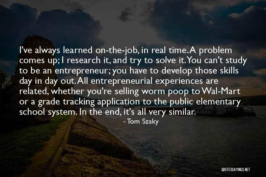 Try To Solve Quotes By Tom Szaky Try To Solve Quotes By Tom Szaky