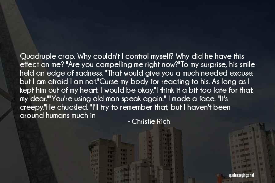 Try Too Hard Quotes By Christie Rich Try Too Hard Quotes By Christie Rich