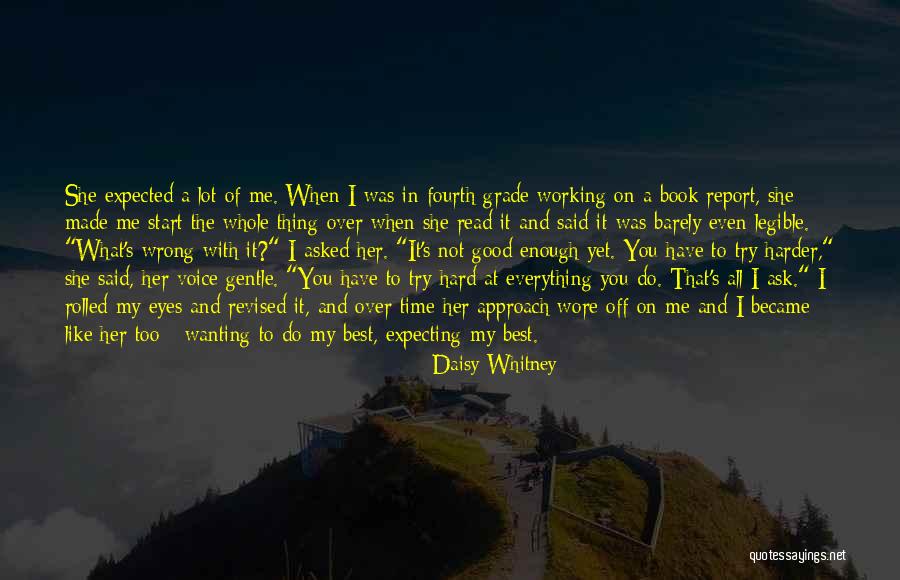 Try Too Hard Quotes By Daisy Whitney Try Too Hard Quotes By Daisy Whitney