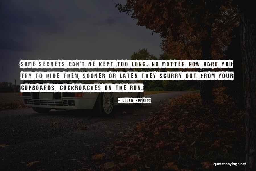 Try Too Hard Quotes By Ellen Hopkins Try Too Hard Quotes By Ellen Hopkins