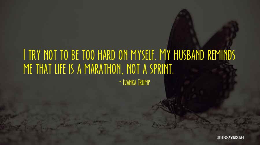 Try Too Hard Quotes By Ivanka Trump Try Too Hard Quotes By Ivanka Trump