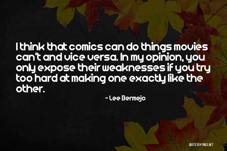 Try Too Hard Quotes By Lee Bermejo Try Too Hard Quotes By Lee Bermejo