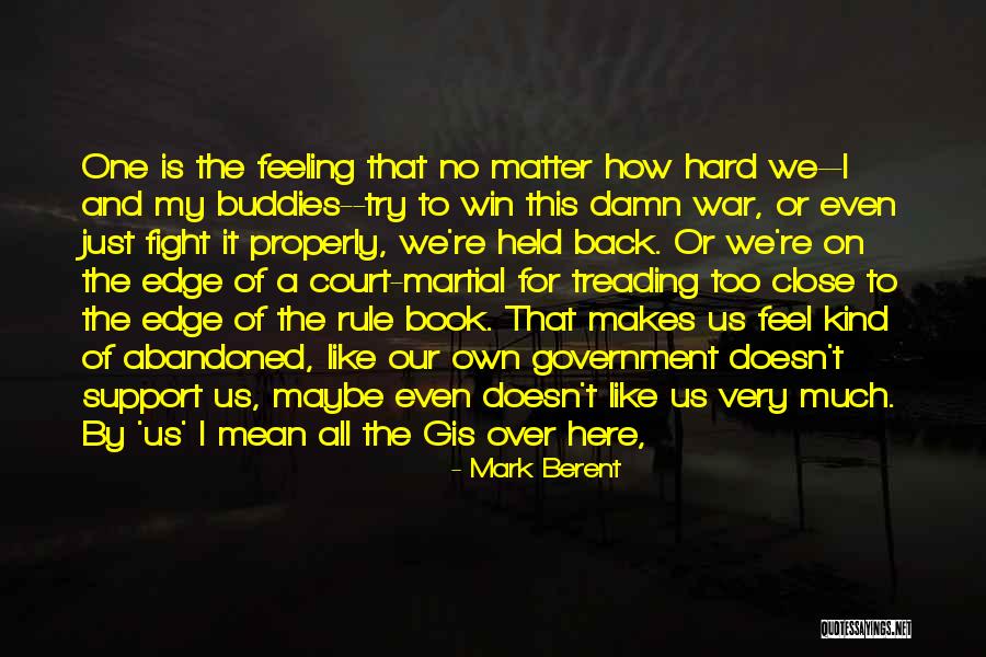 Try Too Hard Quotes By Mark Berent Try Too Hard Quotes By Mark Berent