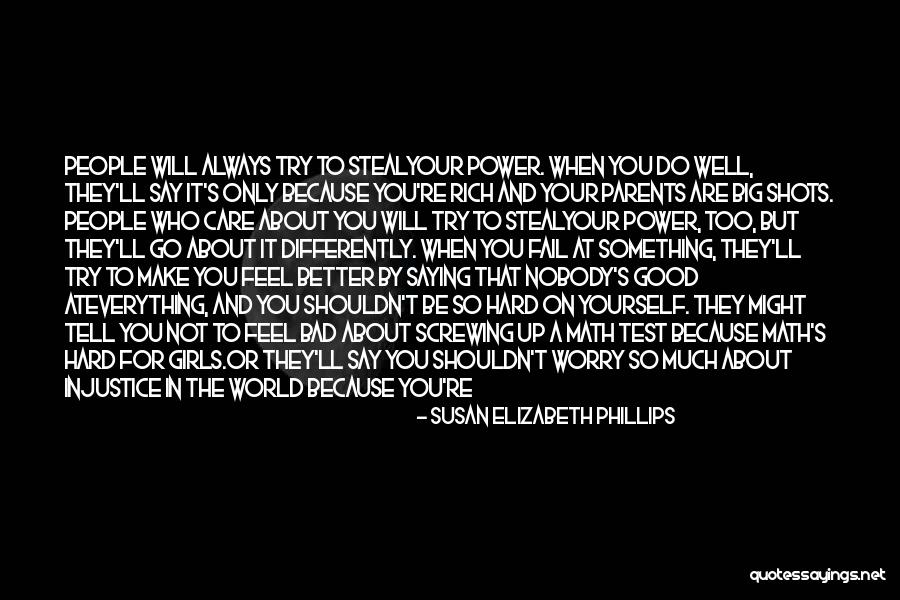 Try Too Hard Quotes By Susan Elizabeth Phillips Try Too Hard Quotes By Susan Elizabeth Phillips