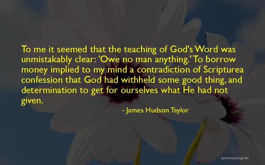 Tryalls Quotes By James Hudson Taylor Tryalls Quotes By James Hudson Taylor