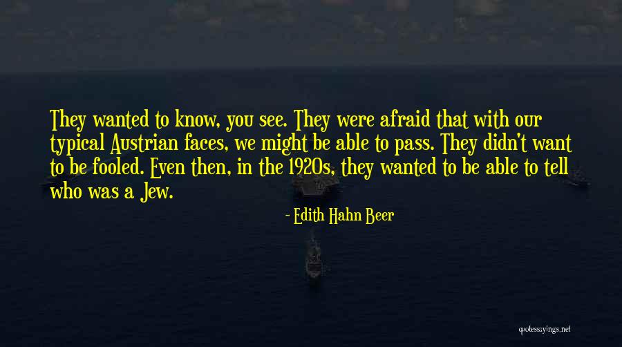 Trybularz Quotes By Edith Hahn Beer Trybularz Quotes By Edith Hahn Beer