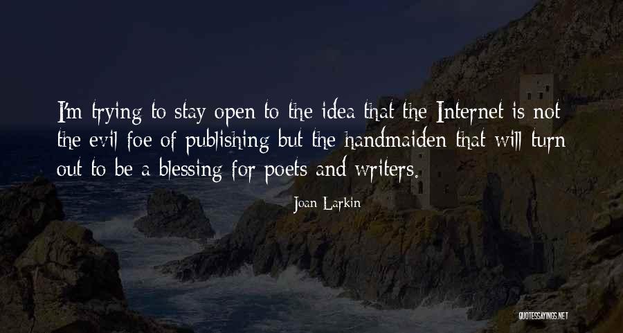 Trychtichlorate Quotes By Joan Larkin Trychtichlorate Quotes By Joan Larkin