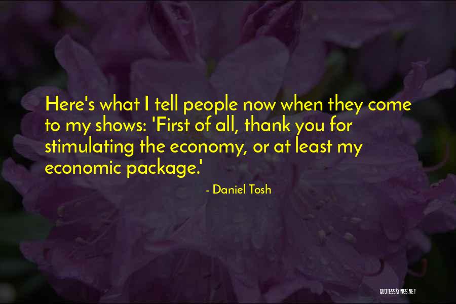 Tryed Quotes By Daniel Tosh Tryed Quotes By Daniel Tosh