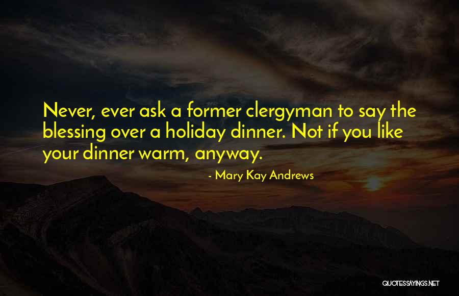 Tryggvi Emilsson Quotes By Mary Kay Andrews Tryggvi Emilsson Quotes By Mary Kay Andrews