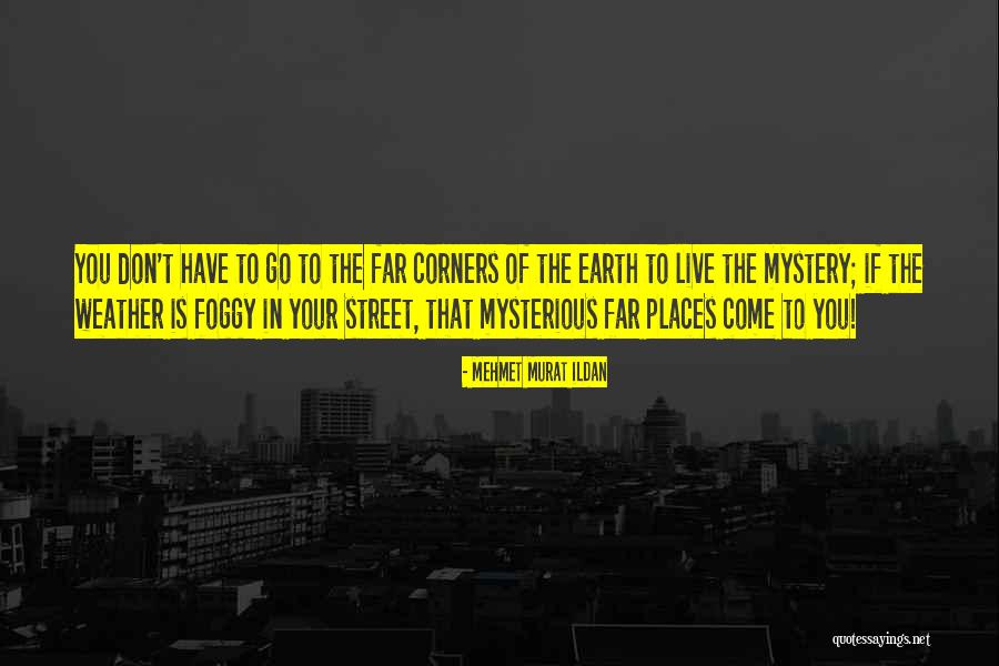 Trygve Skaug Quotes By Mehmet Murat Ildan Trygve Skaug Quotes By Mehmet Murat Ildan