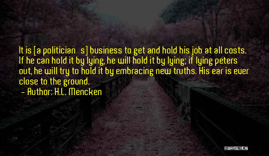 Trying A New Job Quotes By H.L. Mencken