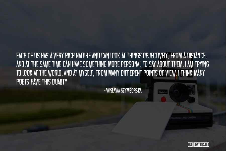 Trying Different Things Quotes By Wislawa Szymborska Trying Different Things Quotes By Wislawa Szymborska