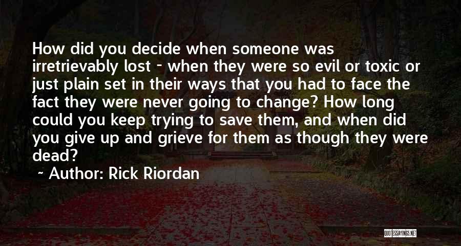 Trying For So Long Quotes By Rick Riordan