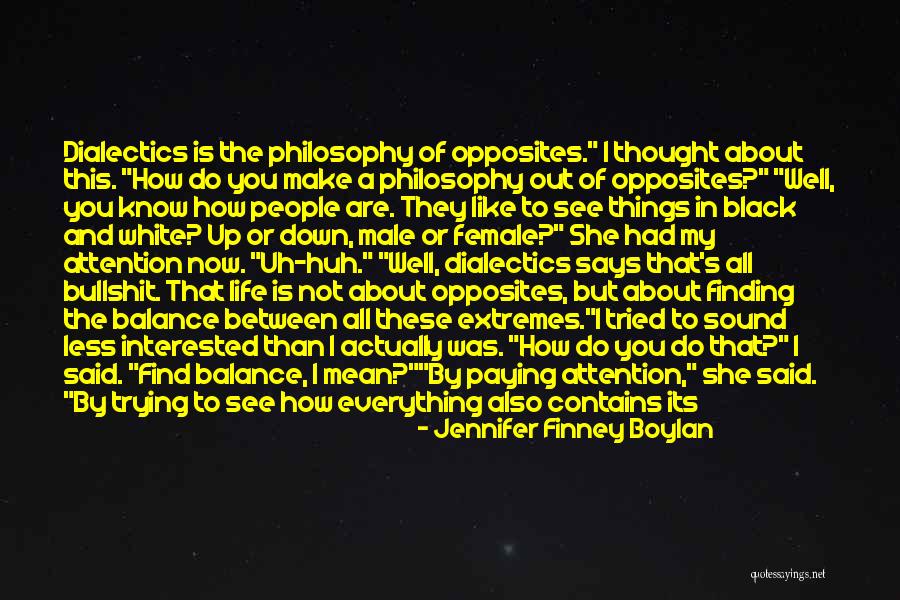 Trying Hard In Life Quotes By Jennifer Finney Boylan Trying Hard In Life Quotes By Jennifer Finney Boylan