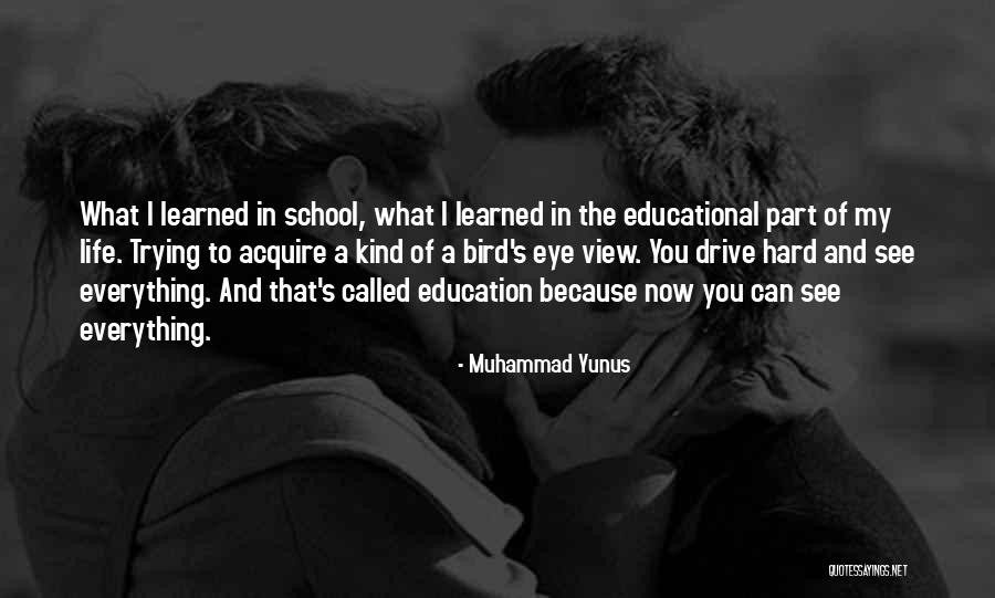 Trying Hard In Life Quotes By Muhammad Yunus