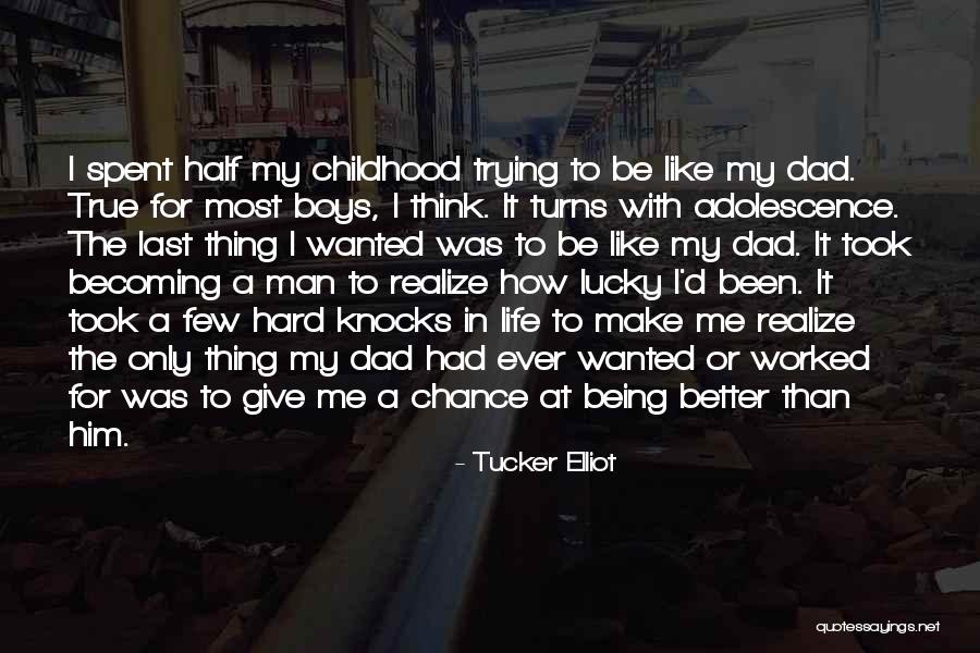 Trying Hard In Life Quotes By Tucker Elliot Trying Hard In Life Quotes By Tucker Elliot