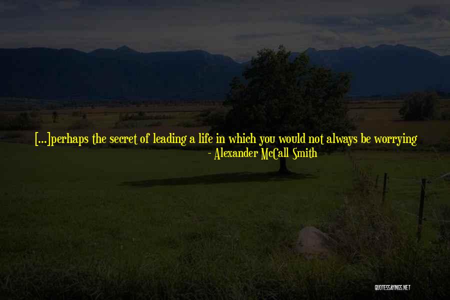 Trying Hard To Love You Quotes By Alexander McCall Smith