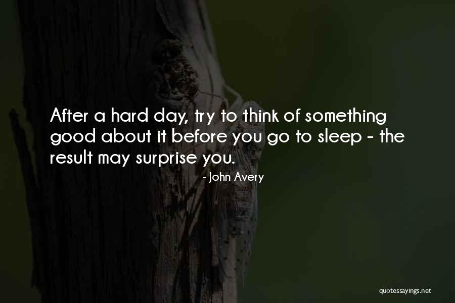 Trying Hard To Sleep Quotes By John Avery