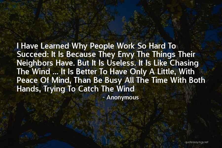 Trying Hard To Succeed Quotes By Anonymous Trying Hard To Succeed Quotes By Anonymous