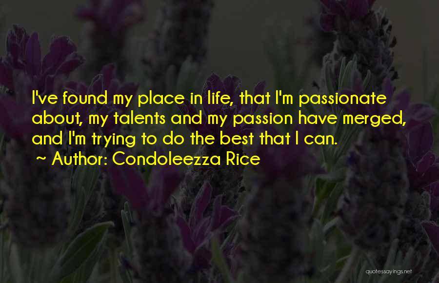Trying My Best Quotes By Condoleezza Rice