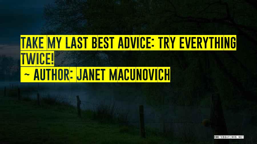 Trying My Best Quotes By Janet Macunovich