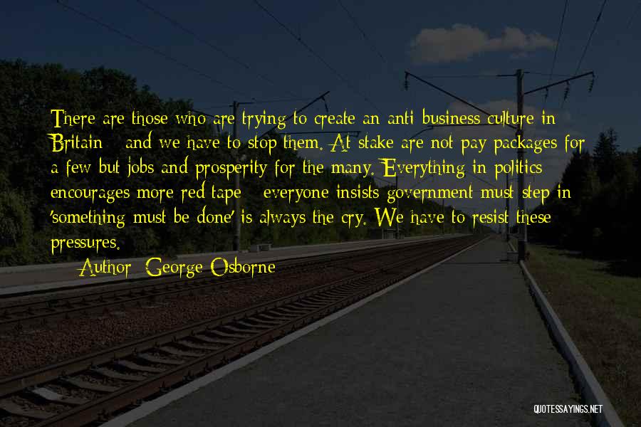 Trying Not To Cry Quotes By George Osborne