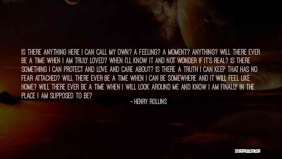 Trying Not To Get Attached Quotes By Henry Rollins