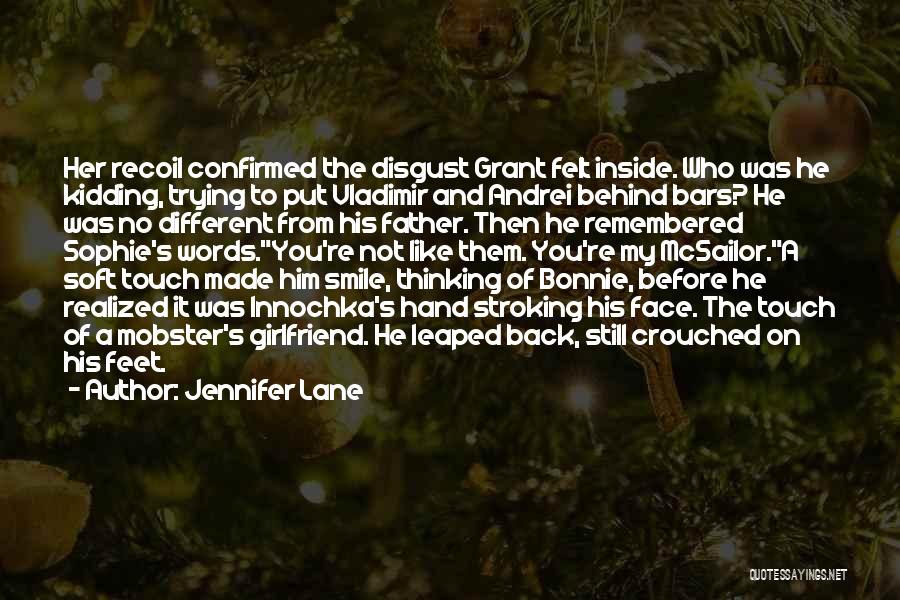 Trying Not To Smile Quotes By Jennifer Lane