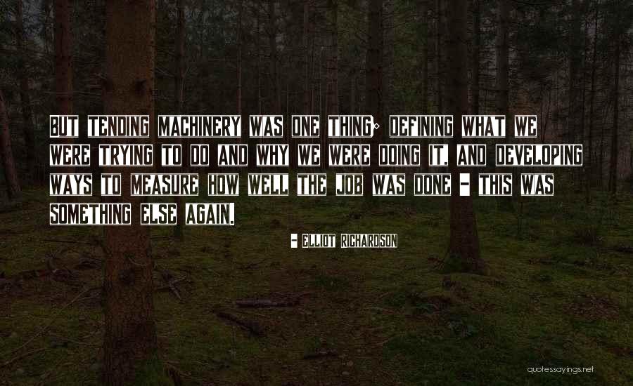 Trying Something Again Quotes By Elliot Richardson Trying Something Again Quotes By Elliot Richardson