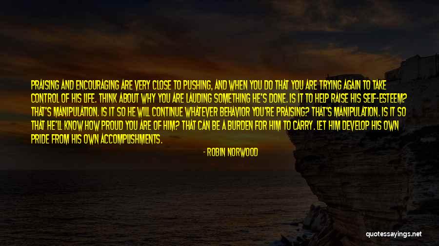 Trying Something Again Quotes By Robin Norwood Trying Something Again Quotes By Robin Norwood
