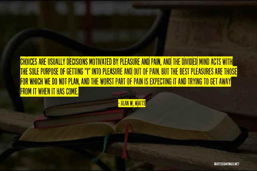 Trying The Best Quotes By Alan W. Watts Trying The Best Quotes By Alan W. Watts