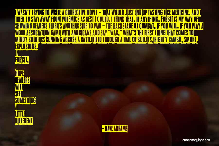 Trying The Best Quotes By Dave Abrams Trying The Best Quotes By Dave Abrams