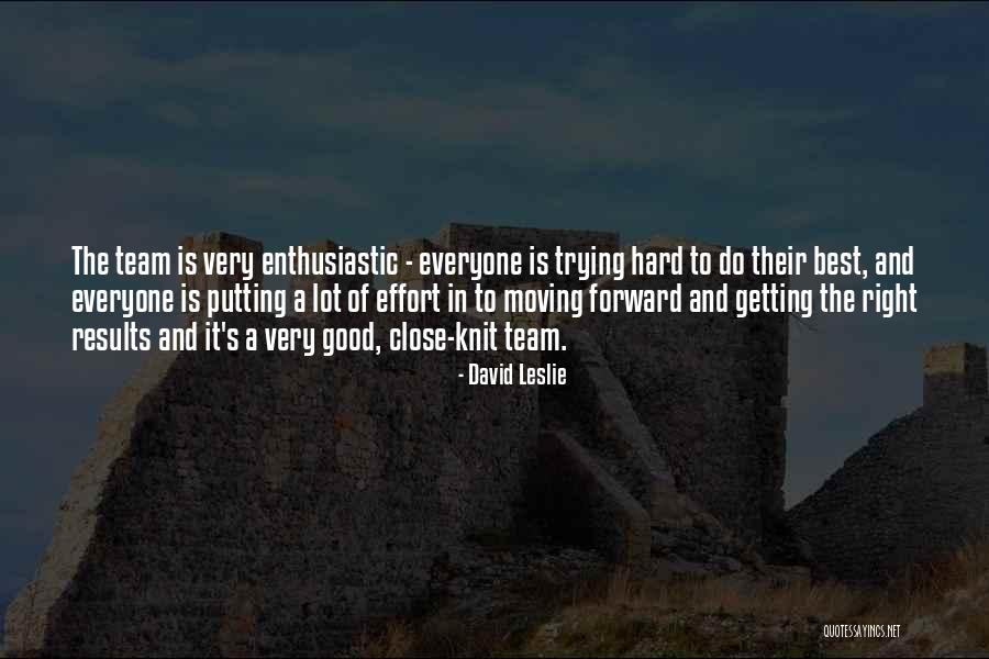 Trying The Best Quotes By David Leslie Trying The Best Quotes By David Leslie