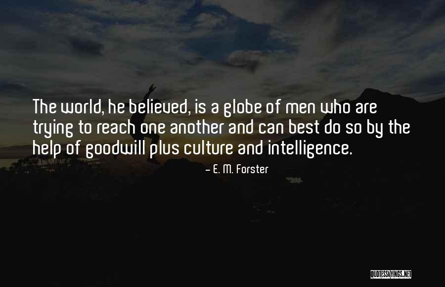 Trying The Best Quotes By E. M. Forster