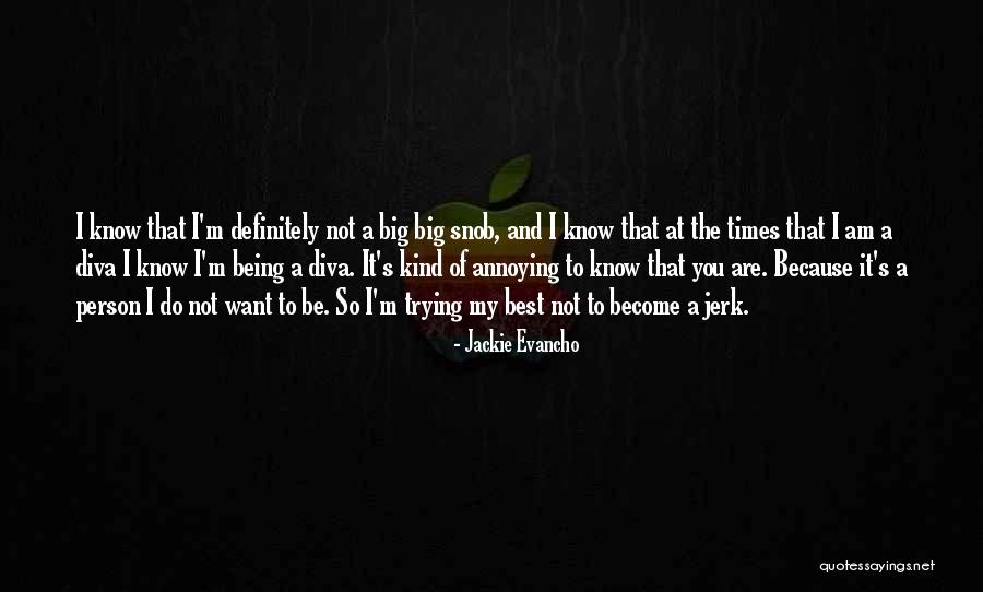 Trying The Best Quotes By Jackie Evancho