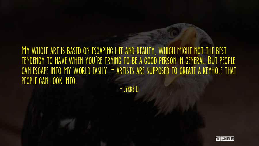 Trying The Best Quotes By Lykke Li Trying The Best Quotes By Lykke Li