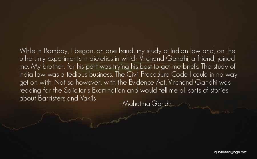 Trying The Best Quotes By Mahatma Gandhi