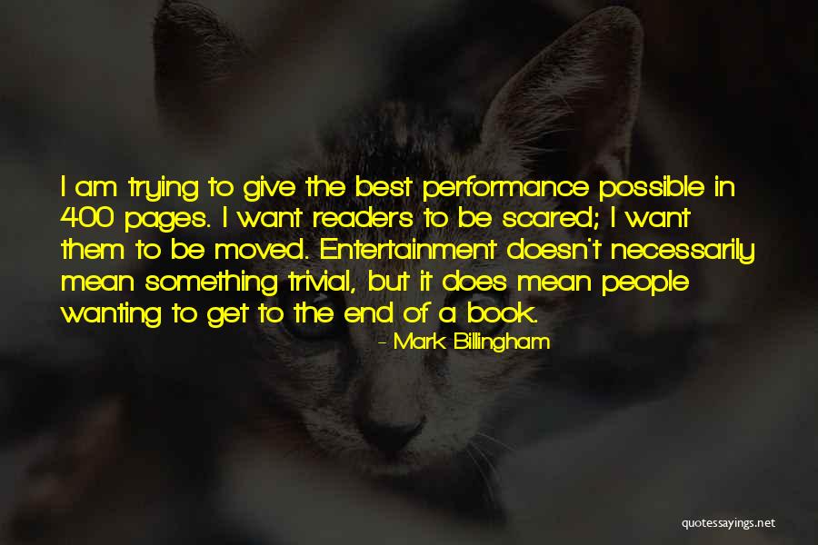 Trying The Best Quotes By Mark Billingham Trying The Best Quotes By Mark Billingham
