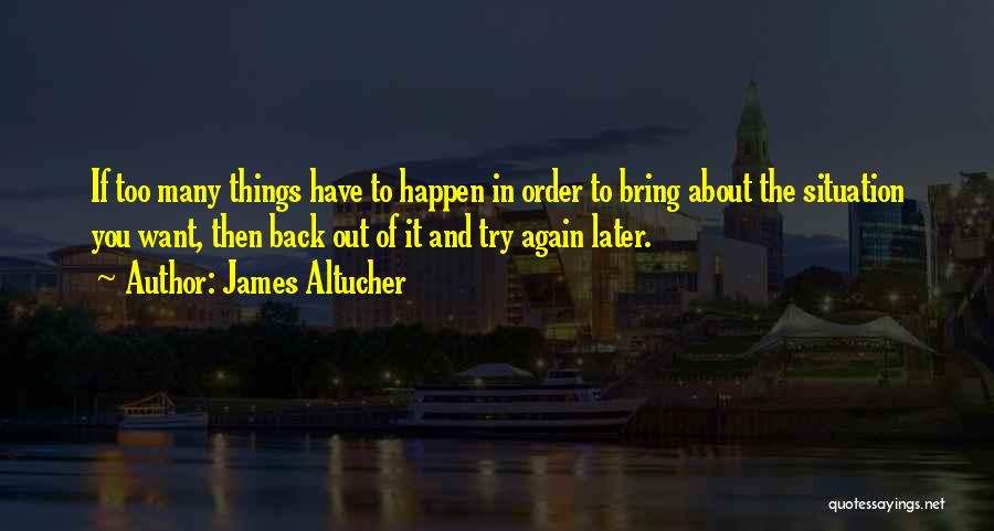 Trying Things Again Quotes By James Altucher