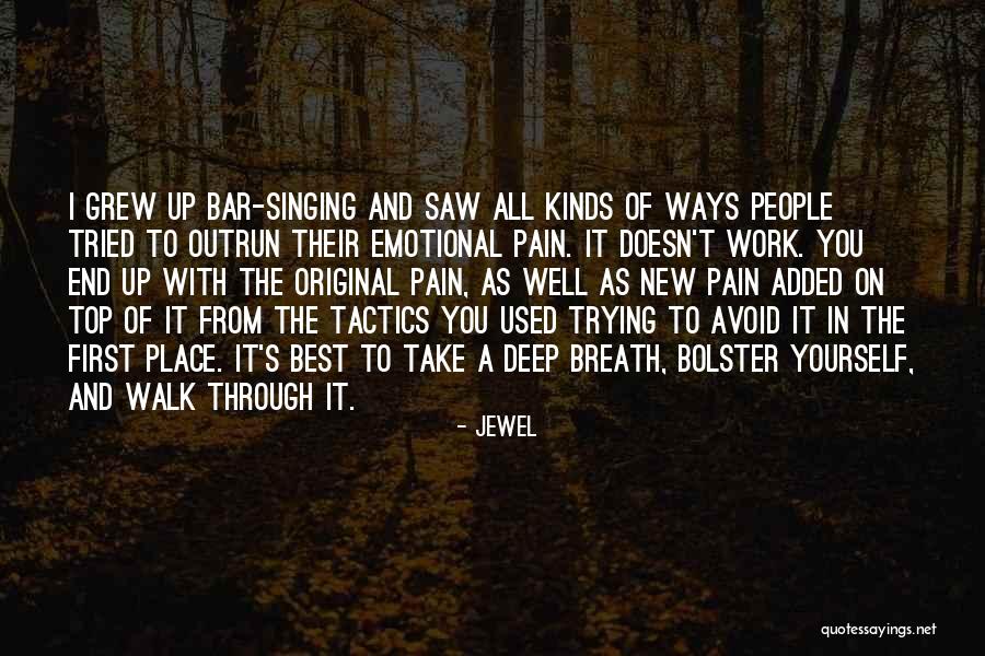 Trying To Avoid You Quotes By Jewel Trying To Avoid You Quotes By Jewel
