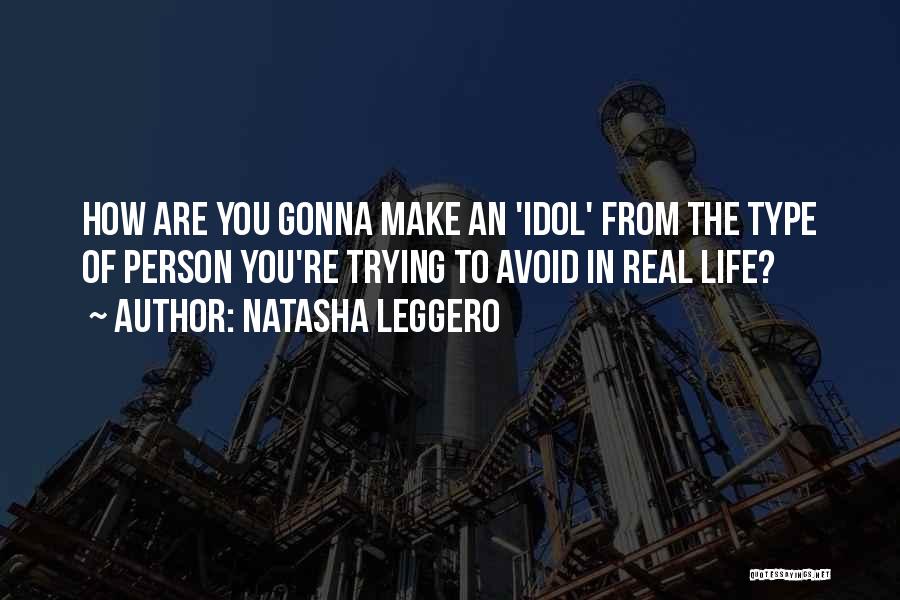 Trying To Avoid You Quotes By Natasha Leggero