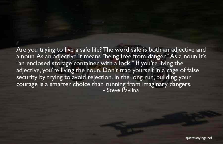 Trying To Avoid You Quotes By Steve Pavlina Trying To Avoid You Quotes By Steve Pavlina