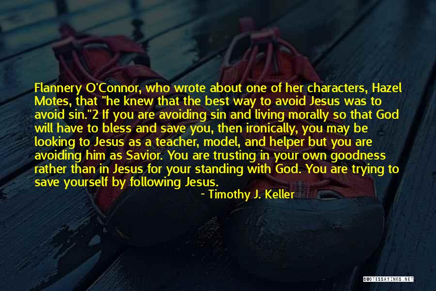 Trying To Avoid You Quotes By Timothy J. Keller Trying To Avoid You Quotes By Timothy J. Keller