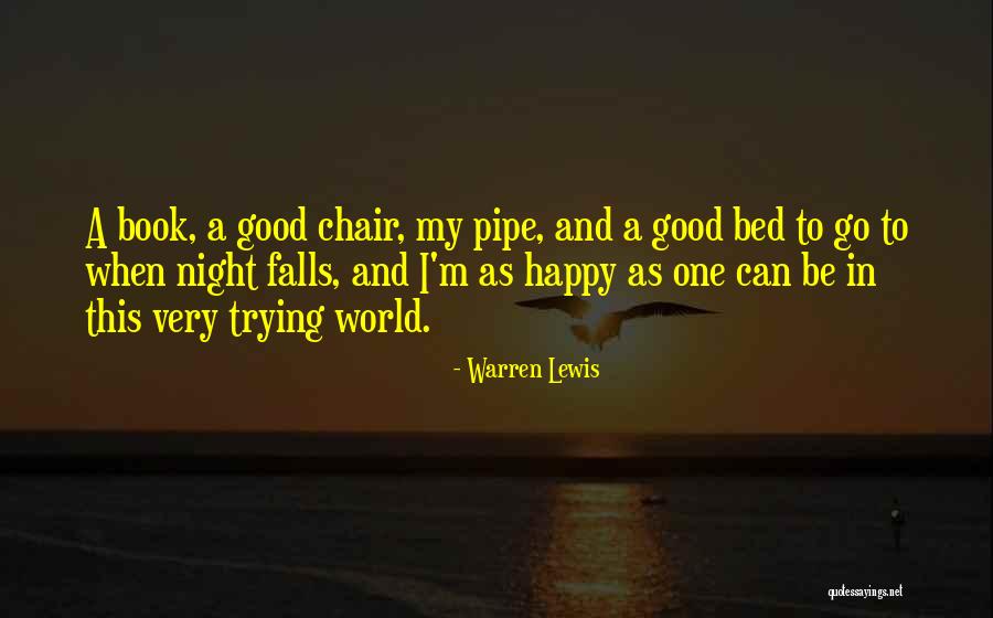 Trying To Be Happy Quotes By Warren Lewis