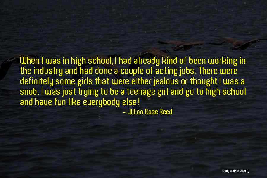 Trying To Be Like Everybody Else Quotes By Jillian Rose Reed Trying To Be Like Everybody Else Quotes By Jillian Rose Reed