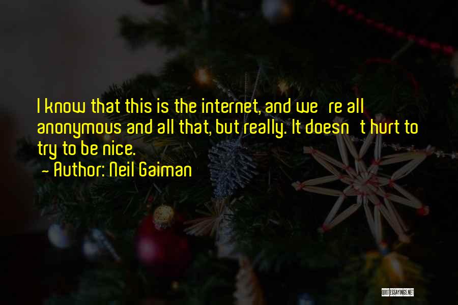 Trying To Be Nice Quotes By Neil Gaiman