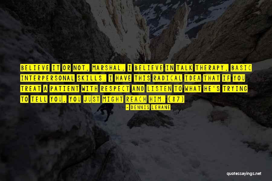 Trying To Be Patient Quotes By Dennis Lehane Trying To Be Patient Quotes By Dennis Lehane