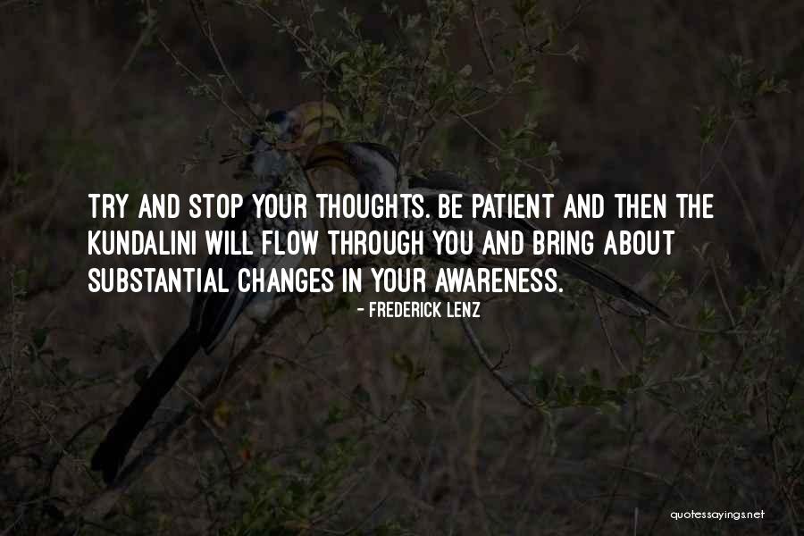 Trying To Be Patient Quotes By Frederick Lenz Trying To Be Patient Quotes By Frederick Lenz